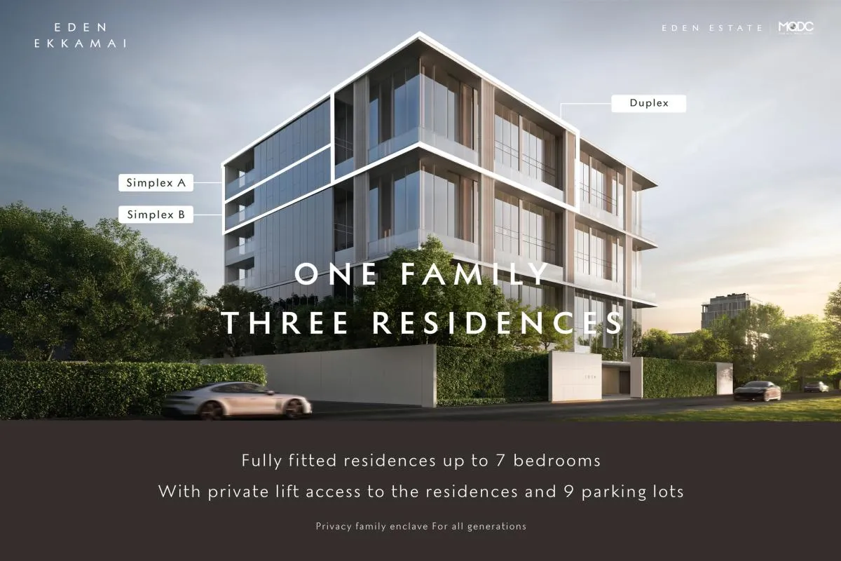 One Family, Three Residences นิยามใหม่ของการอยู่อาศัย