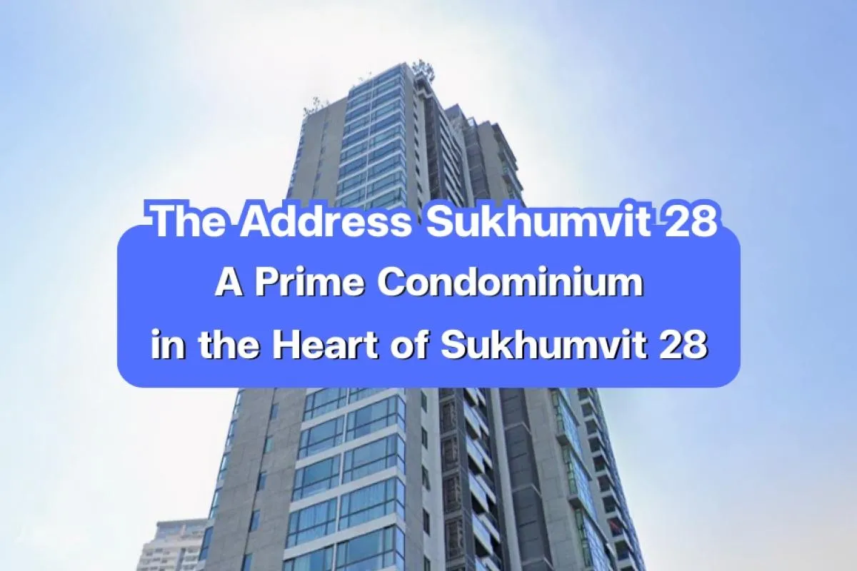 the address sukhumvit 28, the address condo bangkok, condo phrom 