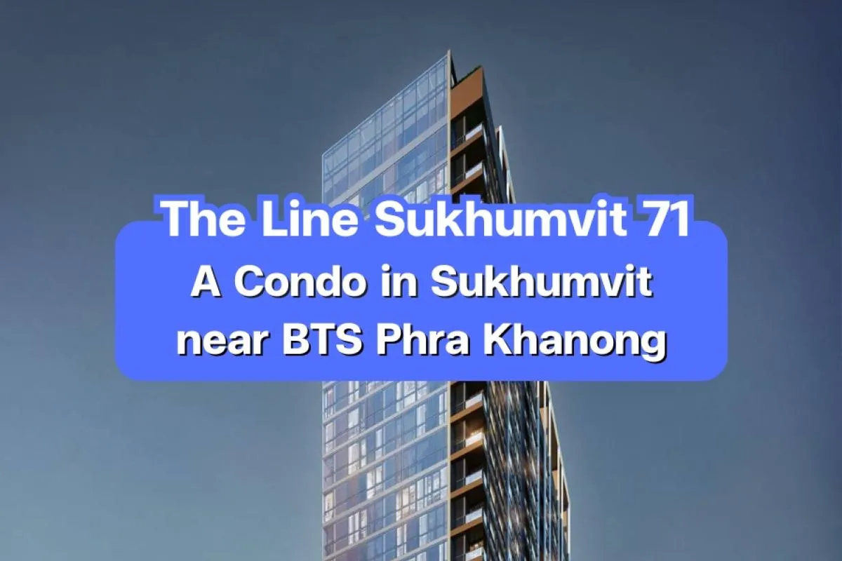 the line sukhumvit 71, sukhumvit 71 condo, prakanong condo, condo