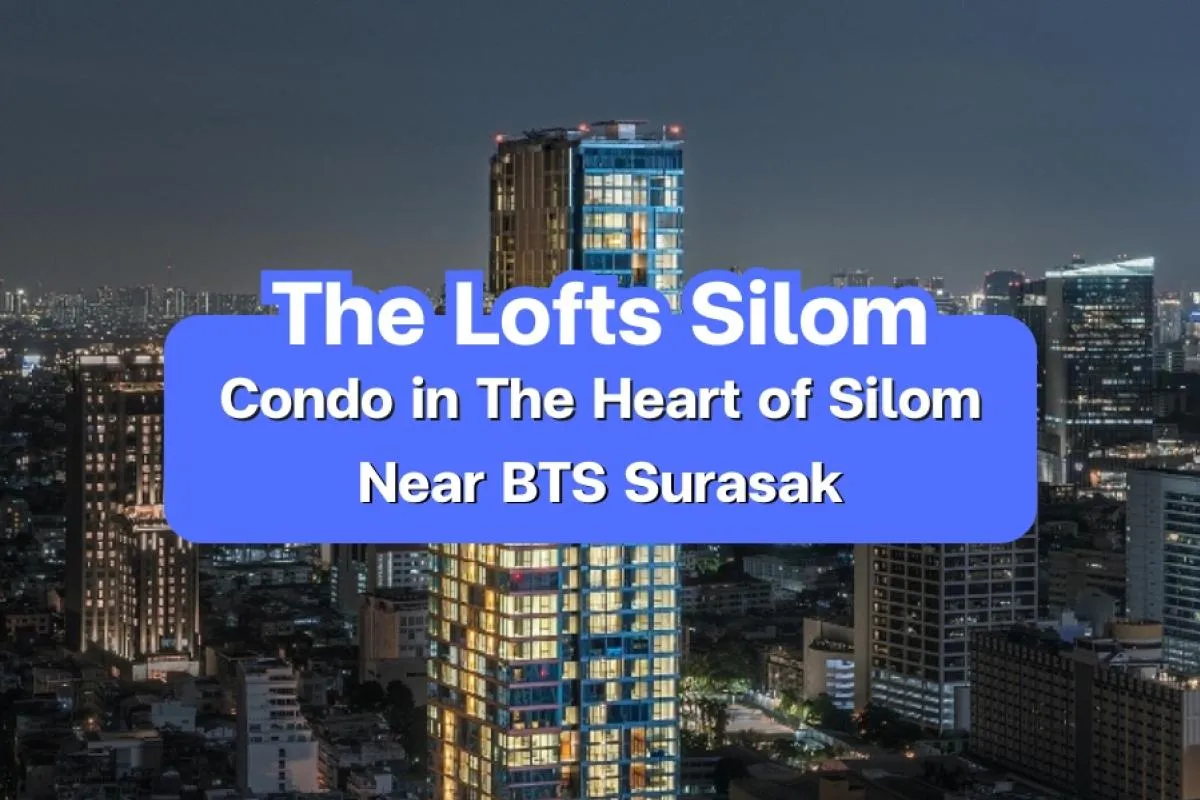 The Lofts Silom — Condoin the heart of Silom, near BTS Surasak