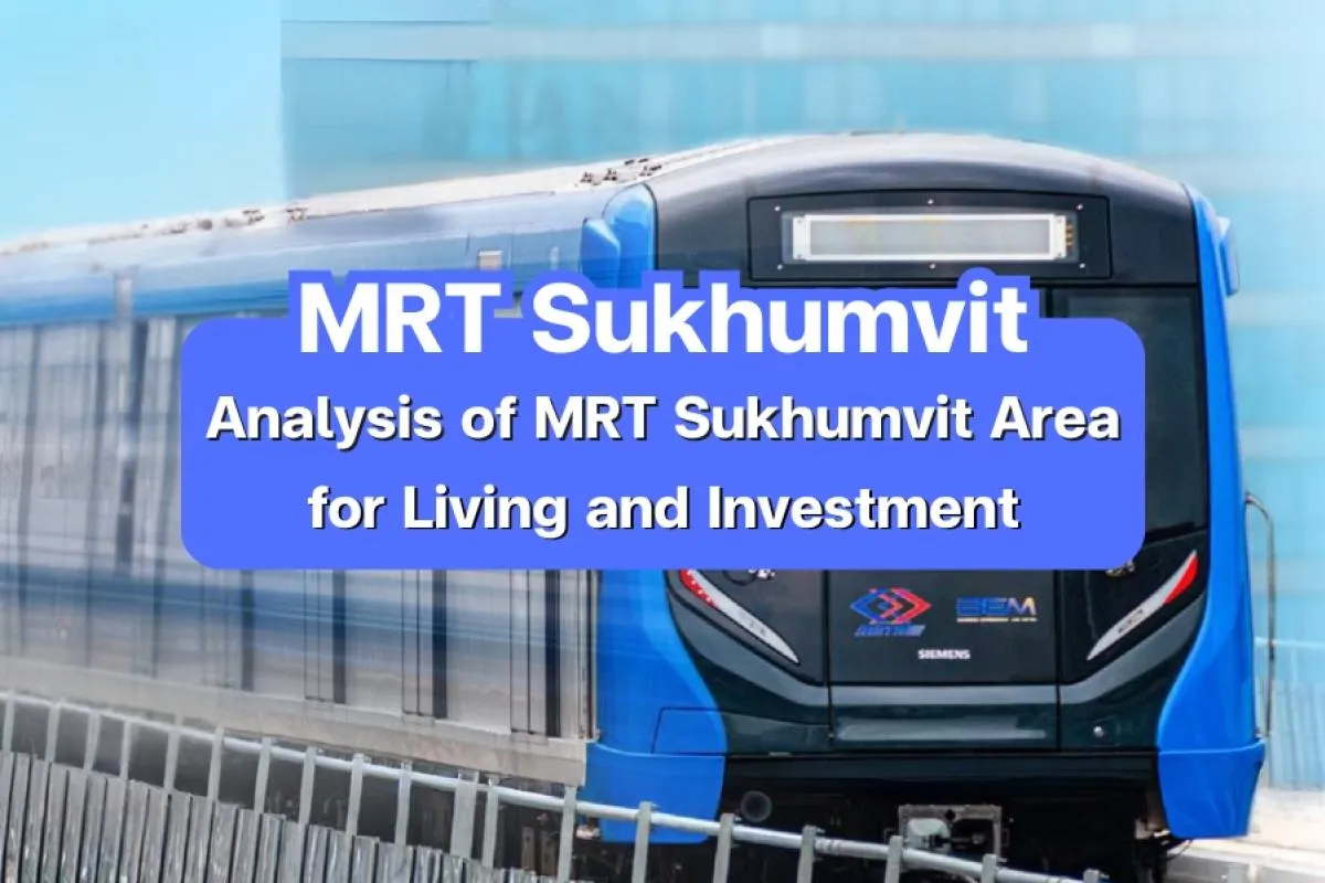 MRT Sukhumvit, Sukhumvit, Bangkok transport, urban living Bangkok