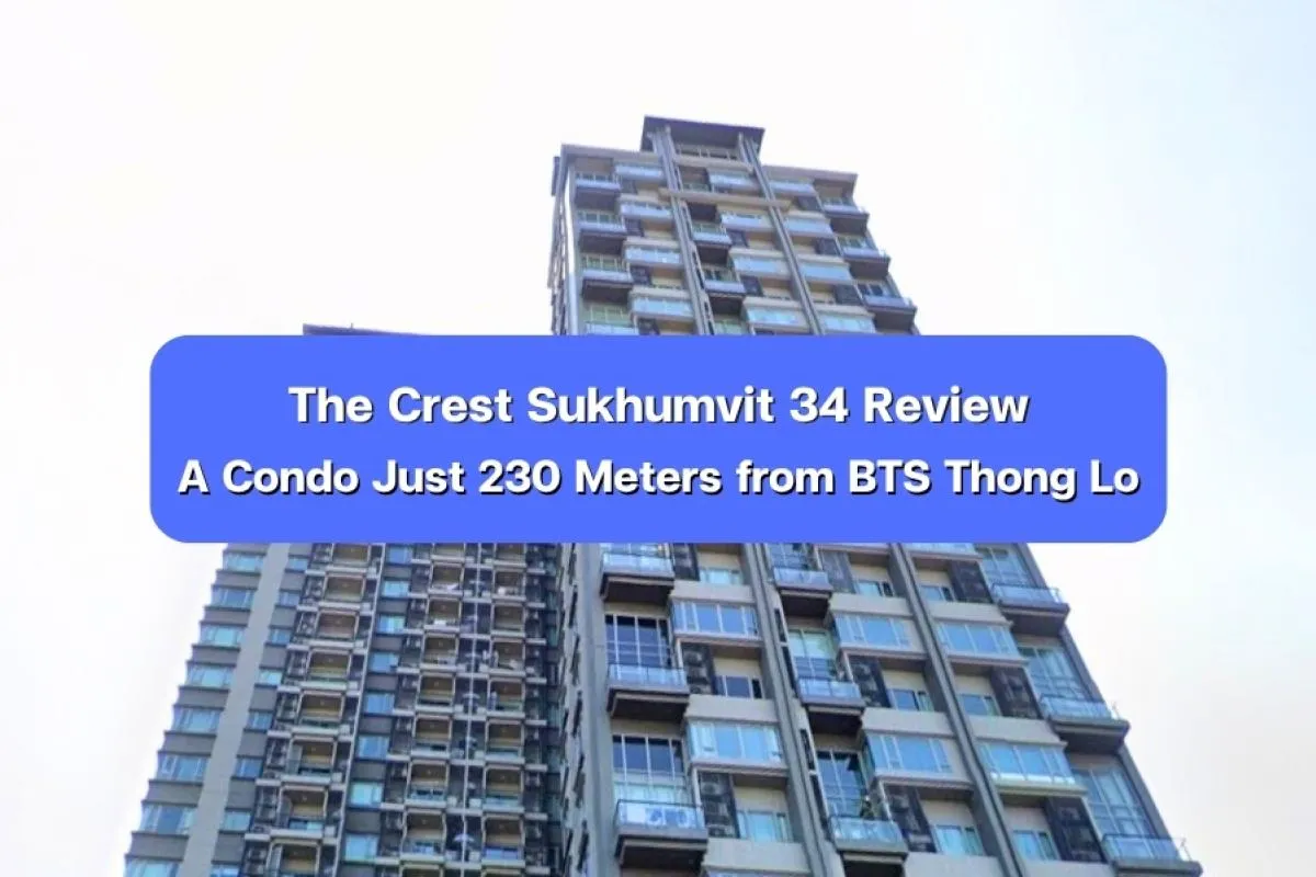 The Crest Sukhumvit 34, condo near BTS Thong Lo, Sukhumvit 34 con