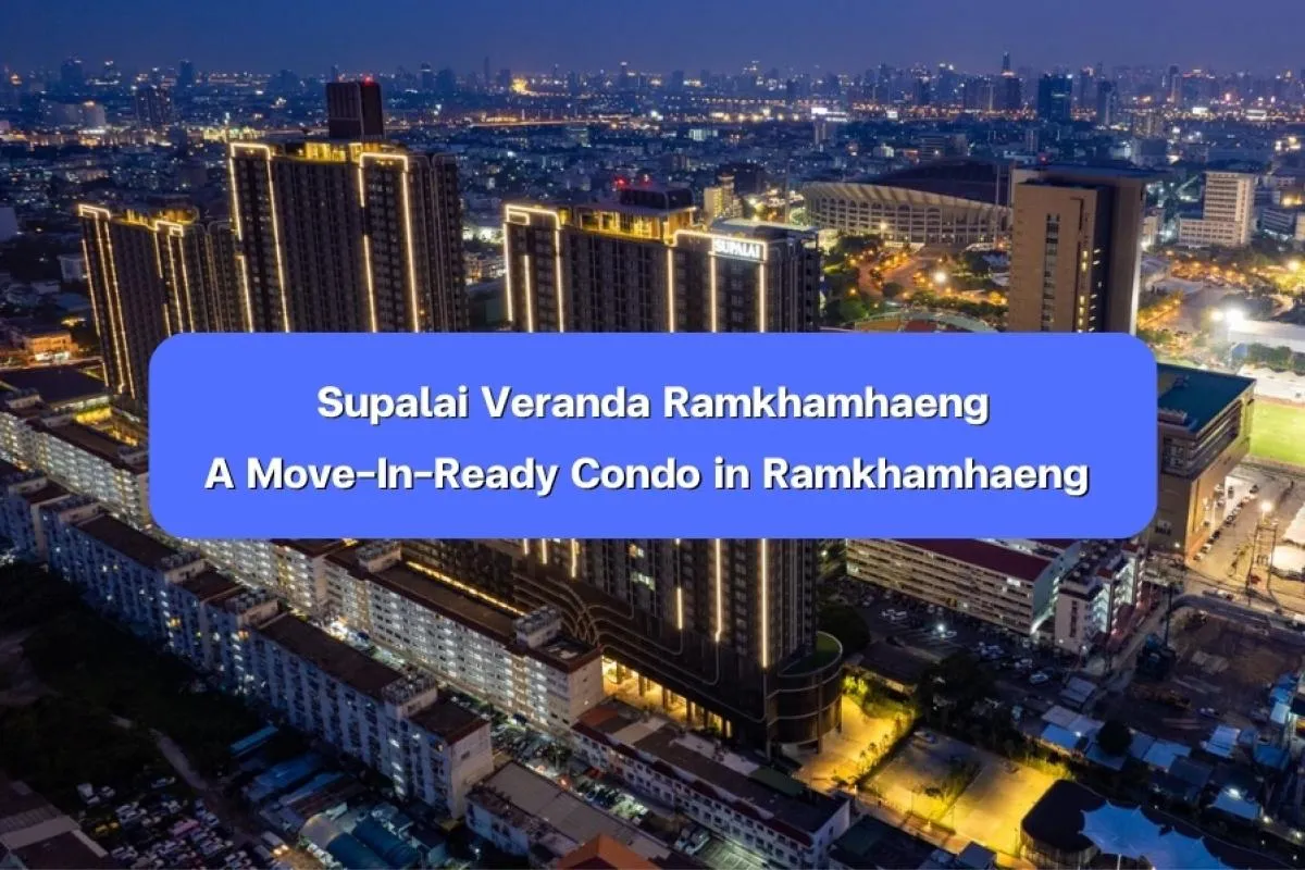 Supalai Veranda Ramkhamhaeng, Ramkhamhaeng condo, Bang Kapi condo