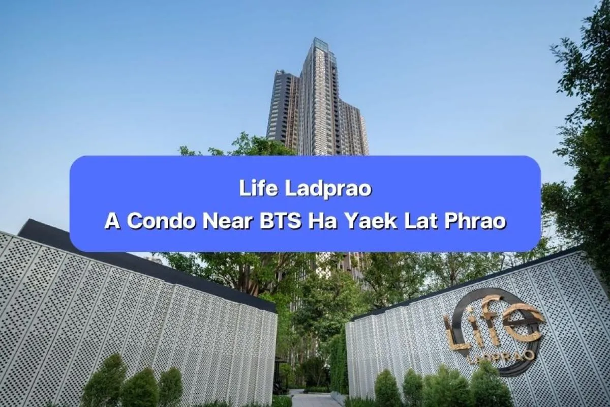 Life Ladprao, condo near BTS Ha Yaek Lat Phrao, Lat Phrao condo,
