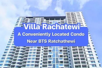 Villa Rachatewi — A Conveniently Located Condo near BTS Ratchathewi