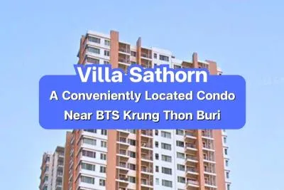 Villa Sathorn — A Conveniently Located Condo near BTS Krung Thon Buri